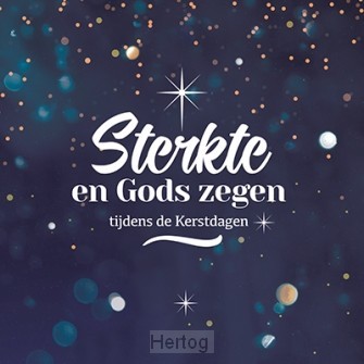 Wk kerst sterkte en Gods zegen