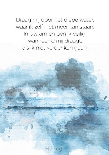 Poster draag mij door het diepe water