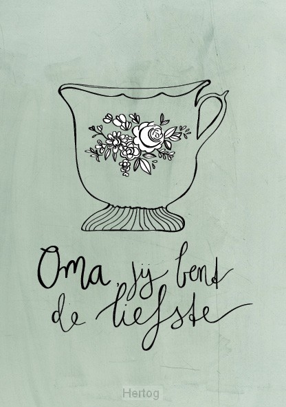 Wenskaart oma jij bent de liefste