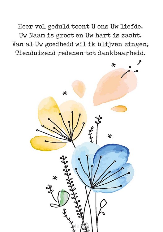 Wenskaart tienduizend redenen tot dankba