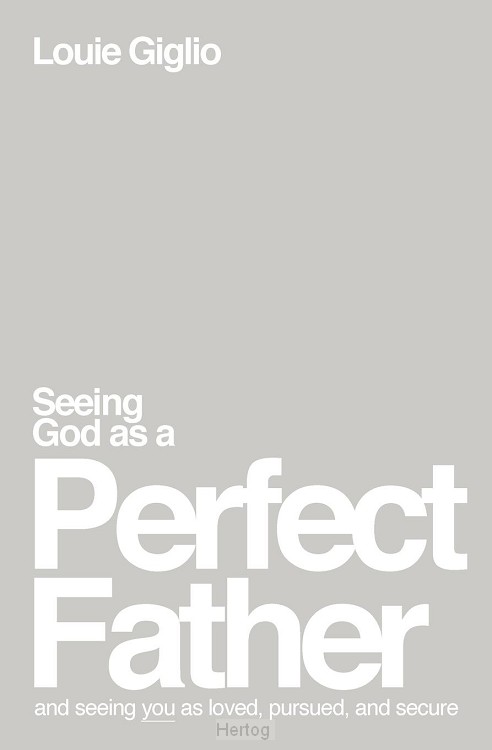 Seeing God as a perfect Father