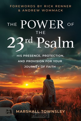 Power of the 23rd psalm