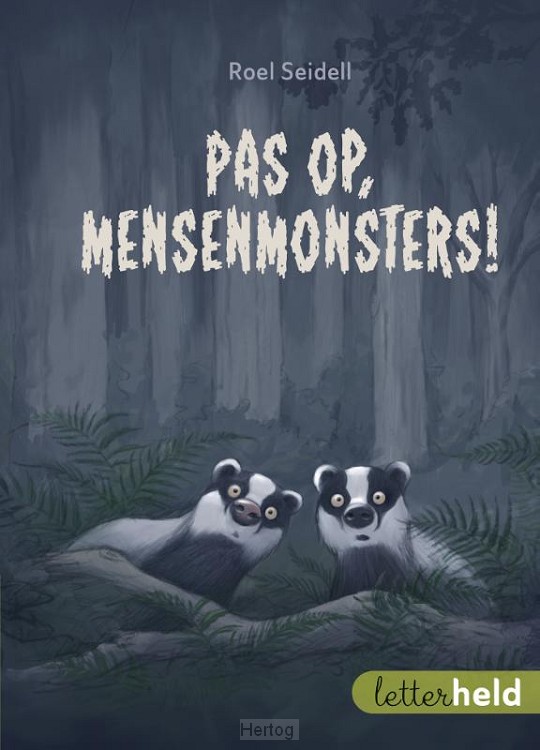 Pas op, mensenmonsters!