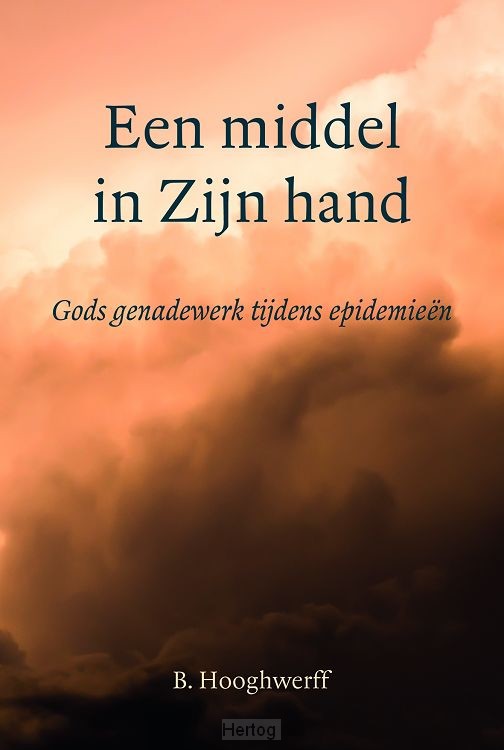 Een middel in Zijn hand