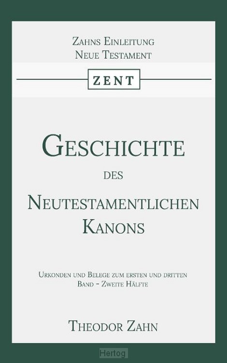 Geschichte des Neutestamentlichen Kanons