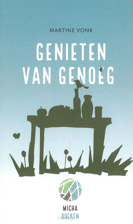 Genieten van genoeg