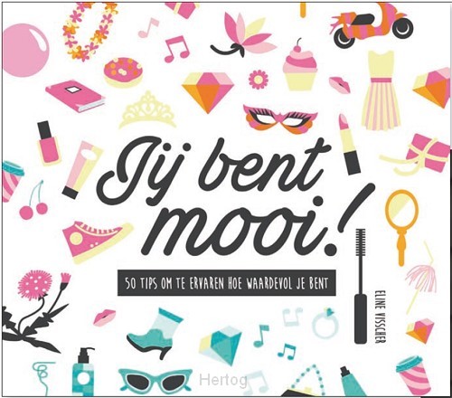 Jij bent mooi!