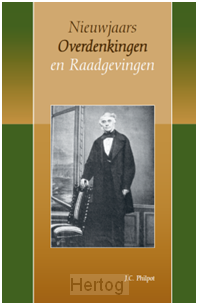 Nieuwjaars Overdenkingen en Raadgevingen
