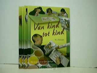 Van kind tot kind set 4 dln