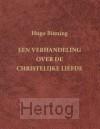 Een verhandeling over de christelijke li