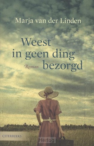 Weest in geen ding bezorgd