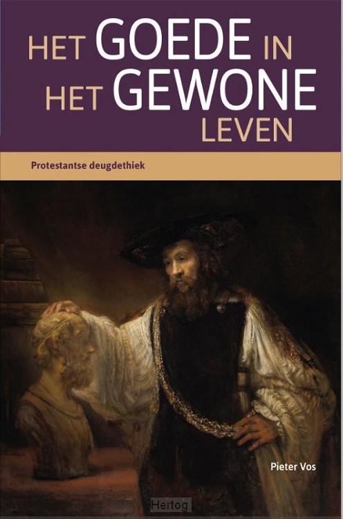 Goede in het gewone leven