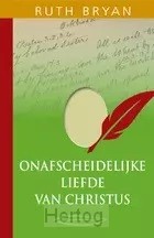 Onafscheidelijke liefde van Christus