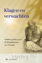 Klagen en verwachten