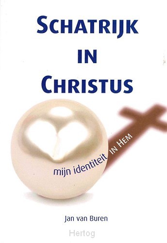 Schatrijk in Christus
