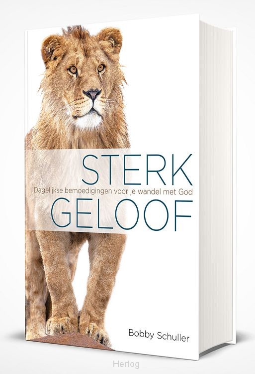 Sterk geloof