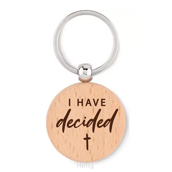 Sleutelhanger i have decided