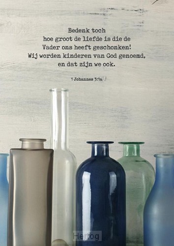 Wij worden kinderen van God genoemd