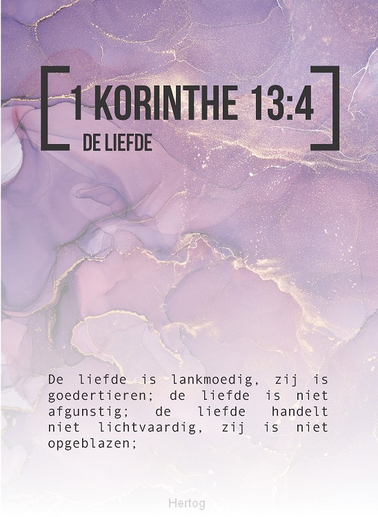 Bijbeltekstkaart 1 korinthe 13:4 sv