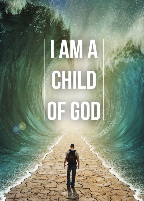 Poster 50x70 i am a child of God - water