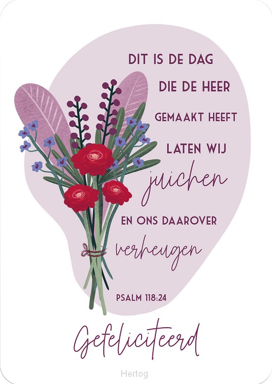 Kaart gefeliciteerd - psalm 118:24