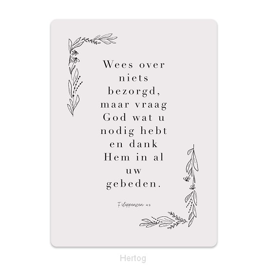 Wees over niets bezorgd