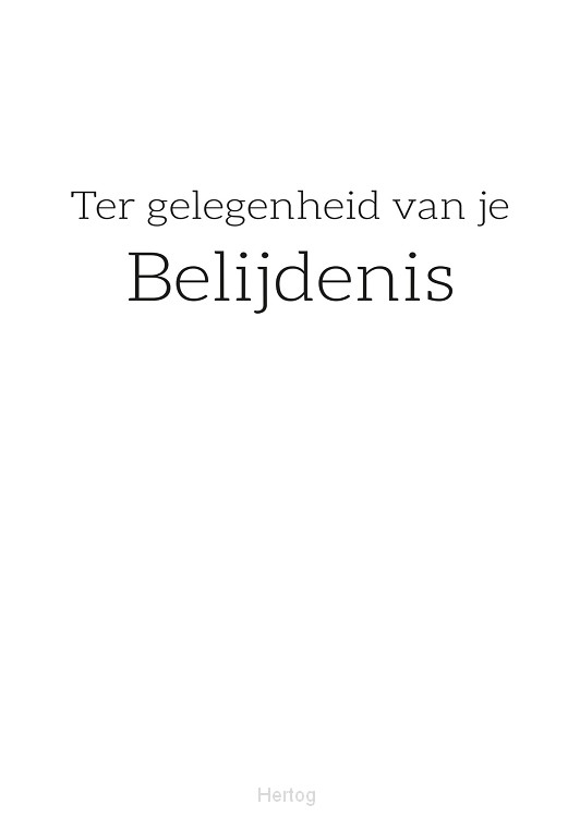 Ter gelegenheid van je belijdenis