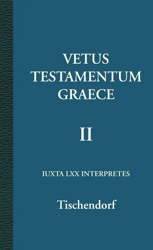 Vetus Testamentum Graece II
