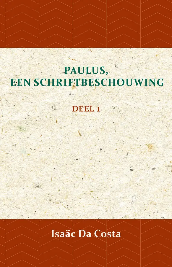 Paulus, een Schriftbeschouwing I