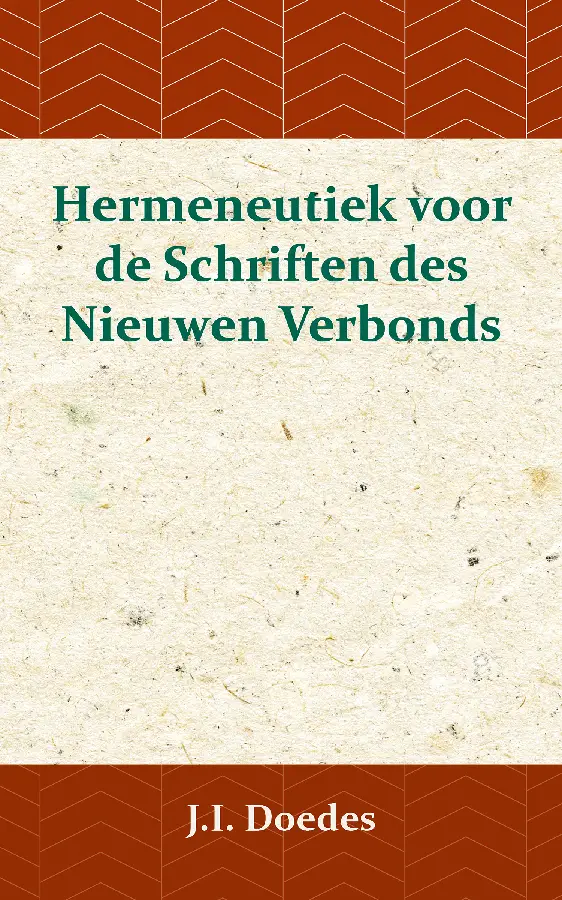 Hermeneutiek voor de Schriften des Nieuw