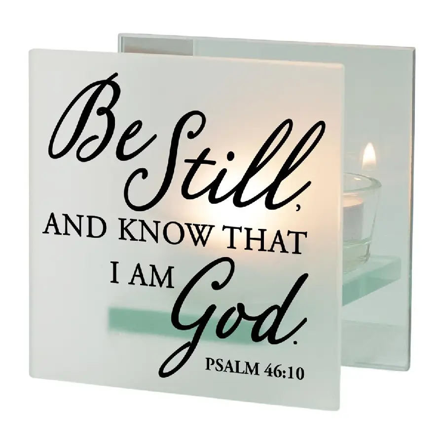 Tealightholder Be still and know