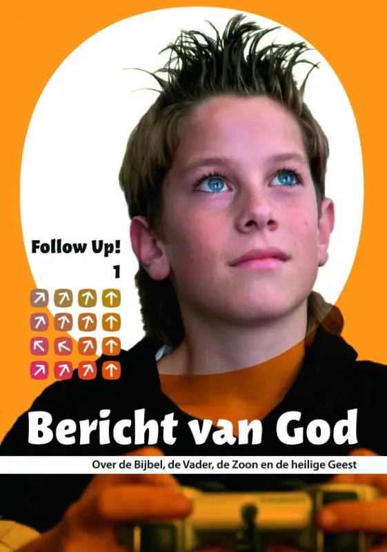 Follow up  1 bericht van God