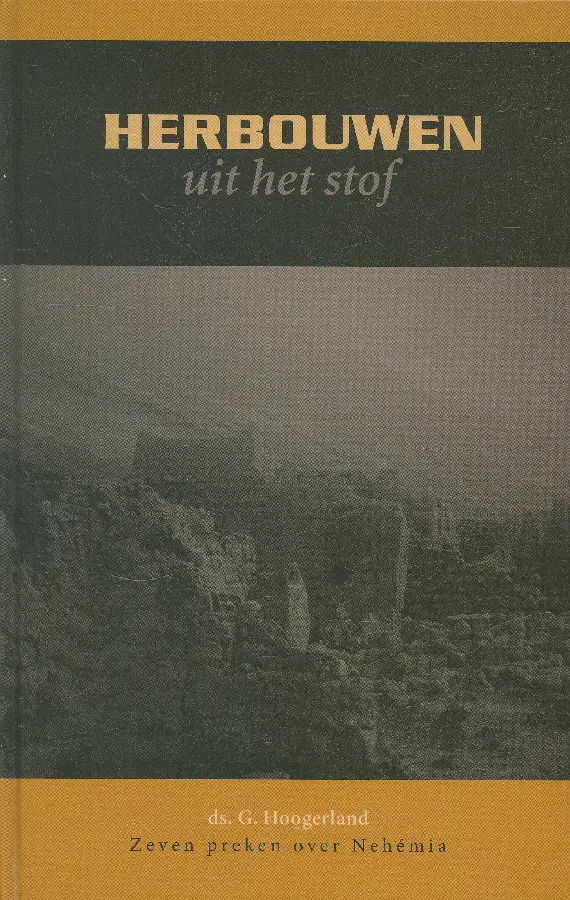 Herbouwen uit het stof