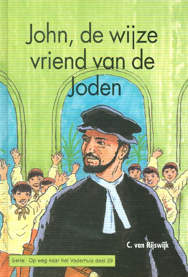 John de wijze vriend van de joden