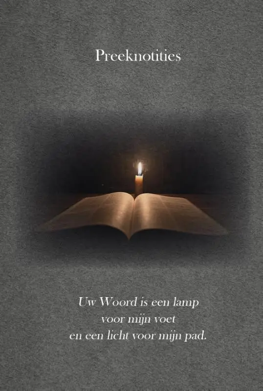 Preeknotities een licht op mijn pad