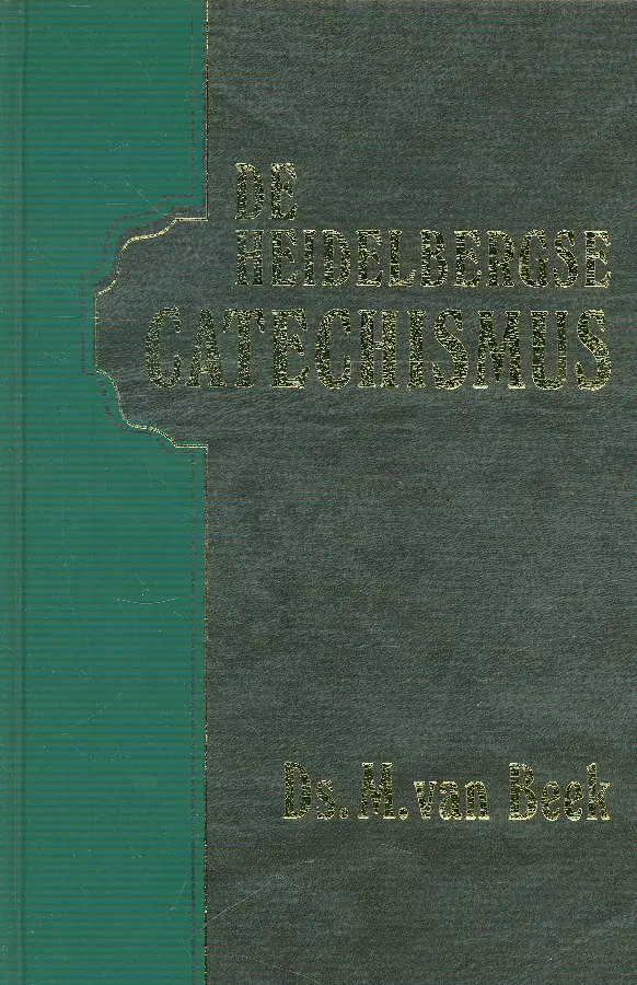 Heidelbergse catechismus dl 1