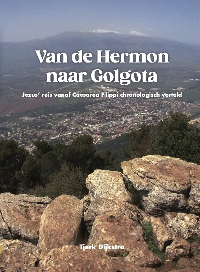 Van de hermon naar golgotha