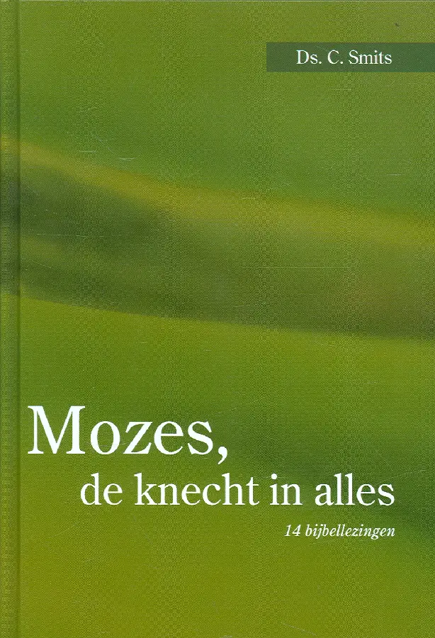 Mozes de knecht in alles