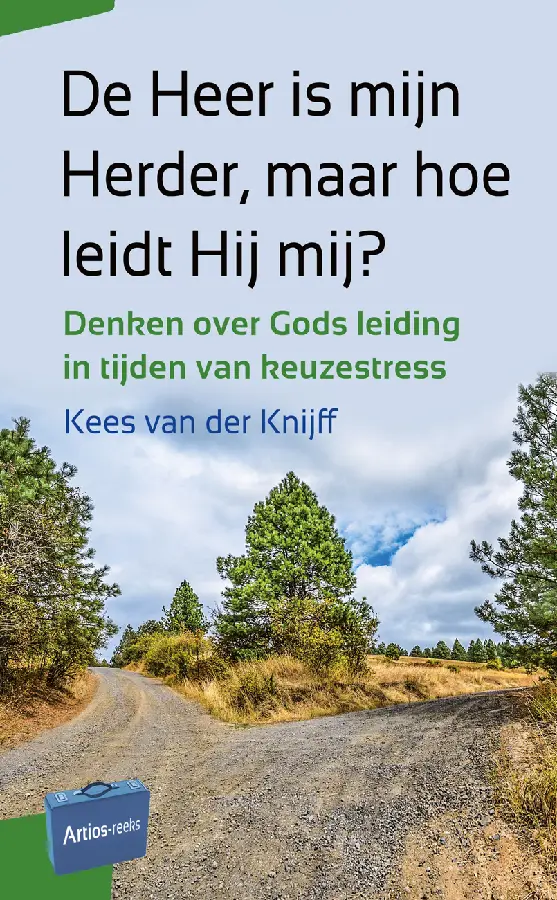 Heer is mijn Herder maar hoe leidt Hij