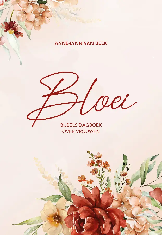 Bloei - dagboek over vrouwen in de bijbe