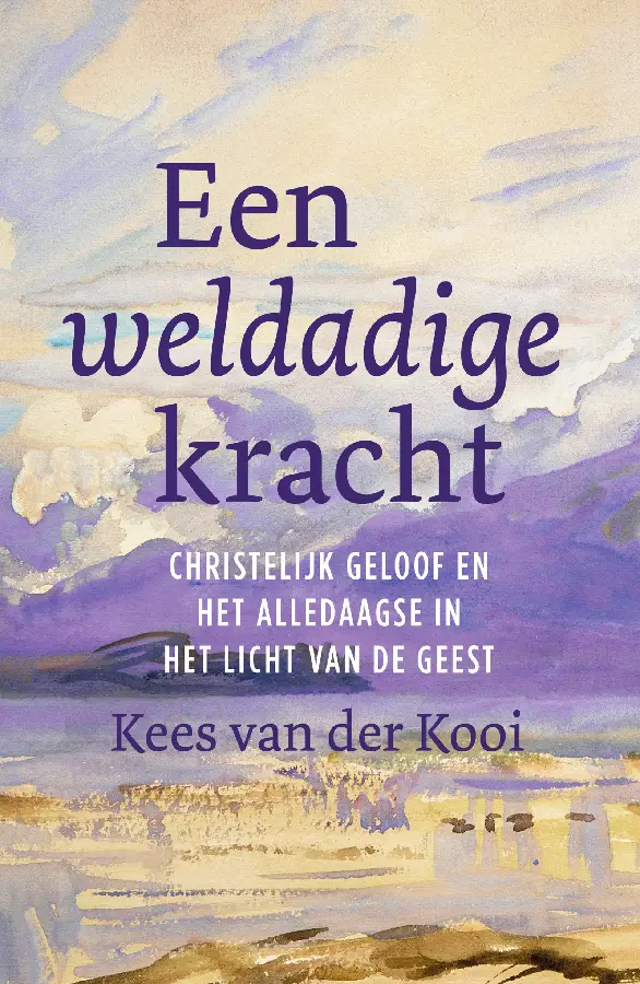 Weldadige kracht