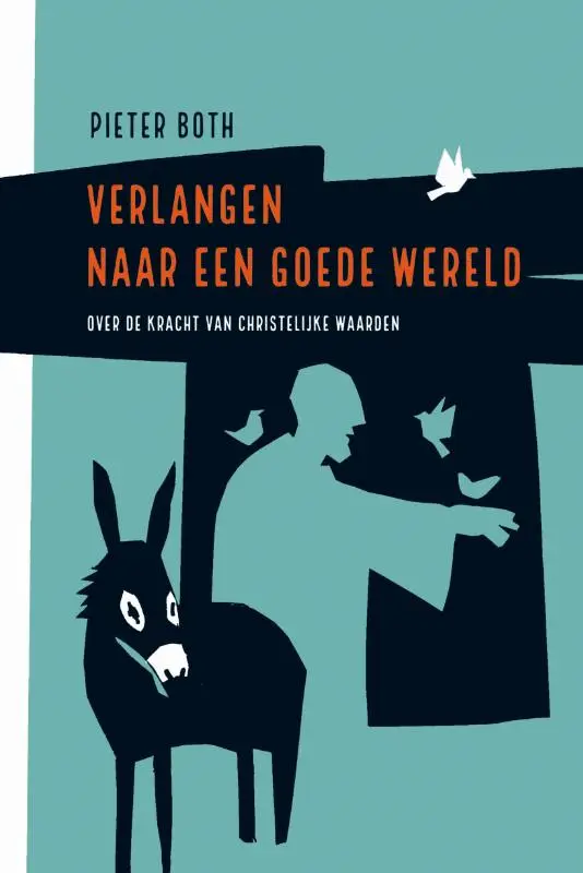 Verlangen naar een goede wereld