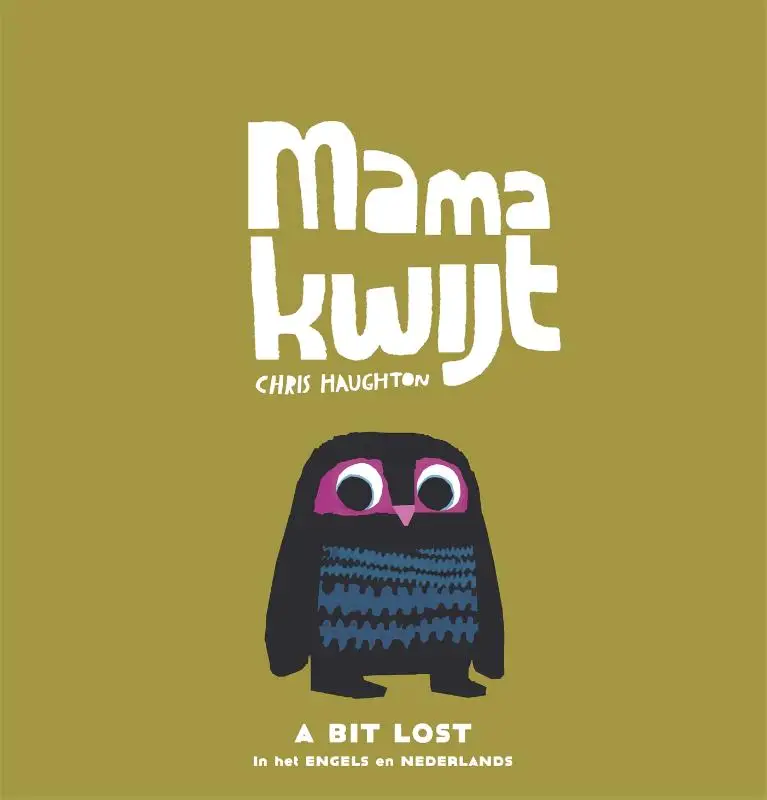 Mama kwijt / A Bit Lost