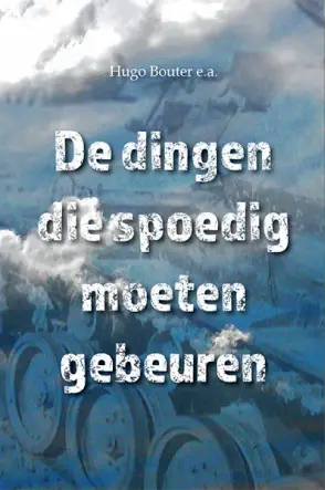 Dingen die spoedig moeten gebeuren
