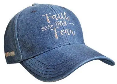 Cap Faith over fear